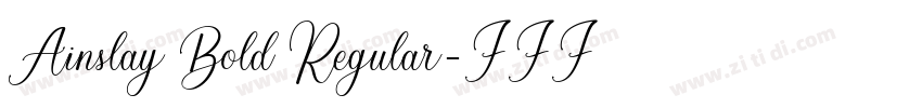 Ainslay Bold Regular字体转换